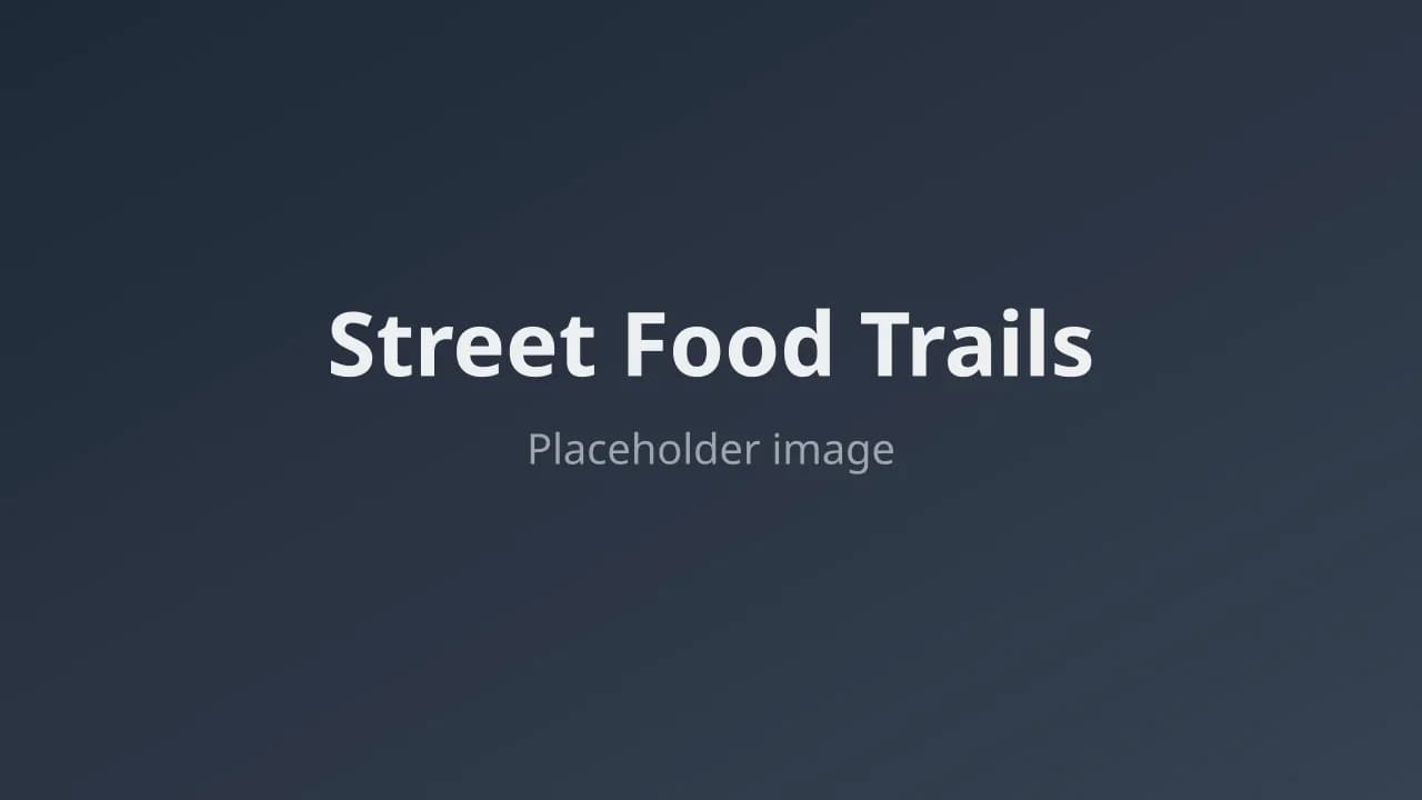 Street Food Trails